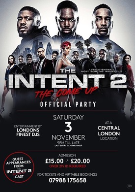 The Intent 2 (The Come Up) Official Party