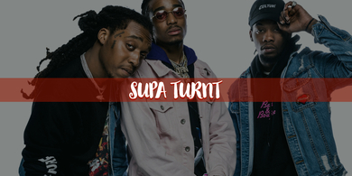 Supa Turnt - Hip-Hop, Bashment, RnB & Trap 2