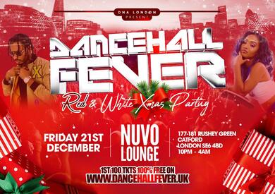 DANCEHALL FEVER - RED & WHITE XMAS PARTY