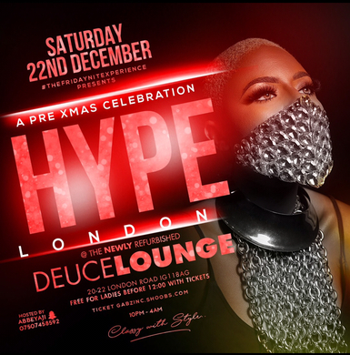 HYPE LONDON | SATURDAY 22nd | DEUCE LOUNGE