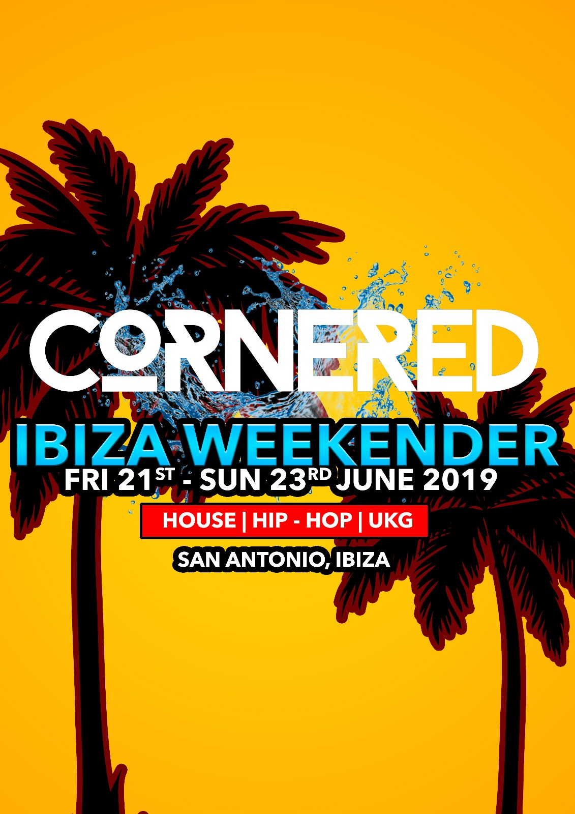 CORNERED IBIZA WEEKENDER 2019