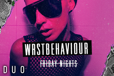 WRSTBEHAVIOUR - DUO Friday's