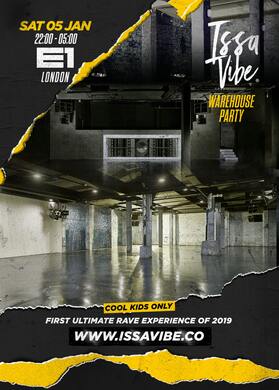 Issa Vibe: Ultimate Hip Hop Warehouse Rave
