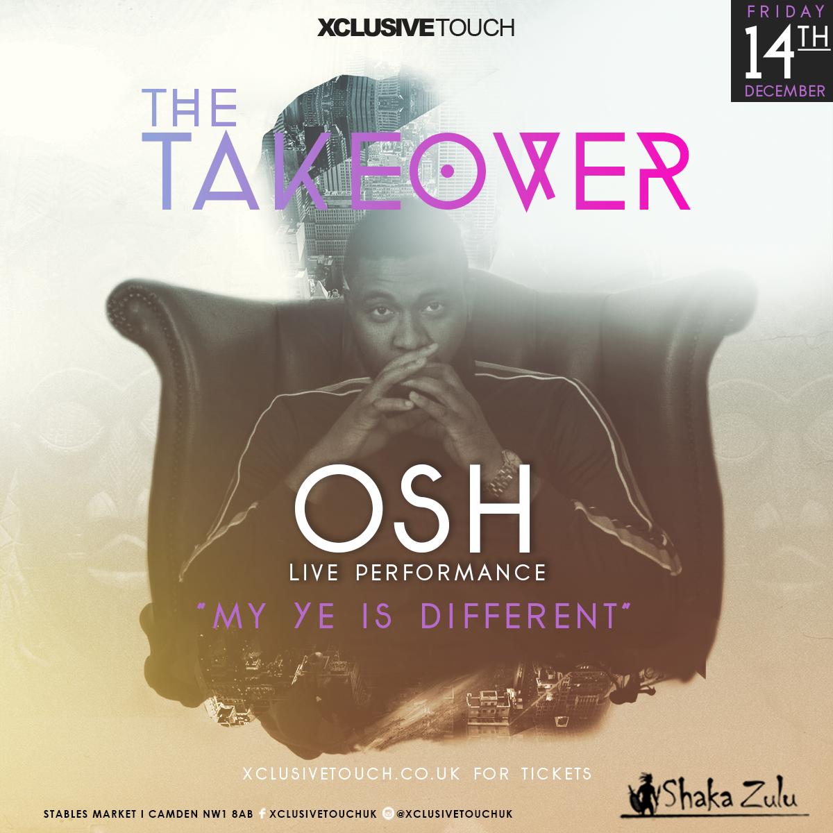 OSH 'My ye is Different' LIVE @ The TAKEOVER