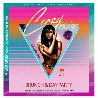 Crazy 80's Brunch & Day Party!