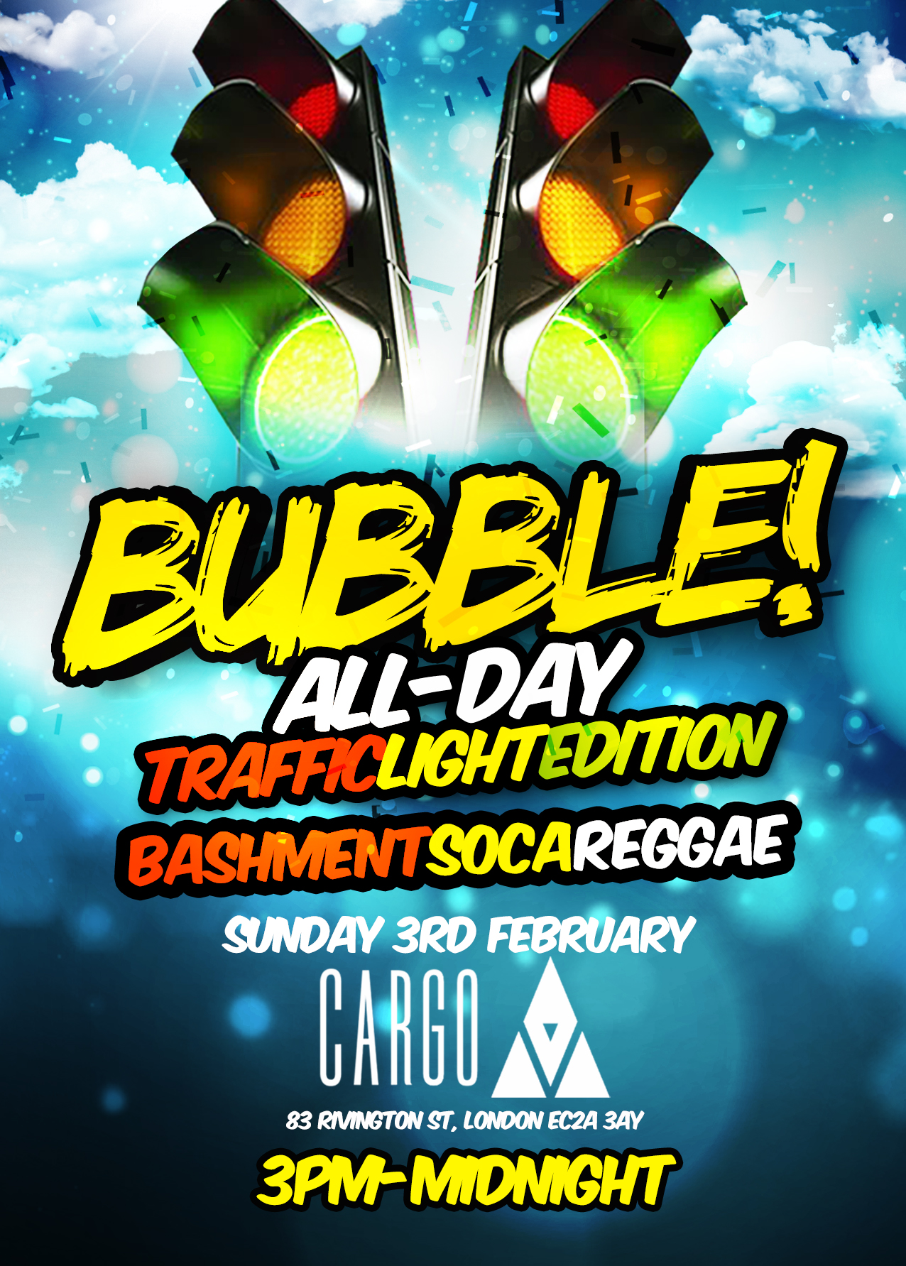 BUBBLE! TRAFFIC LIGHT BASHMENT