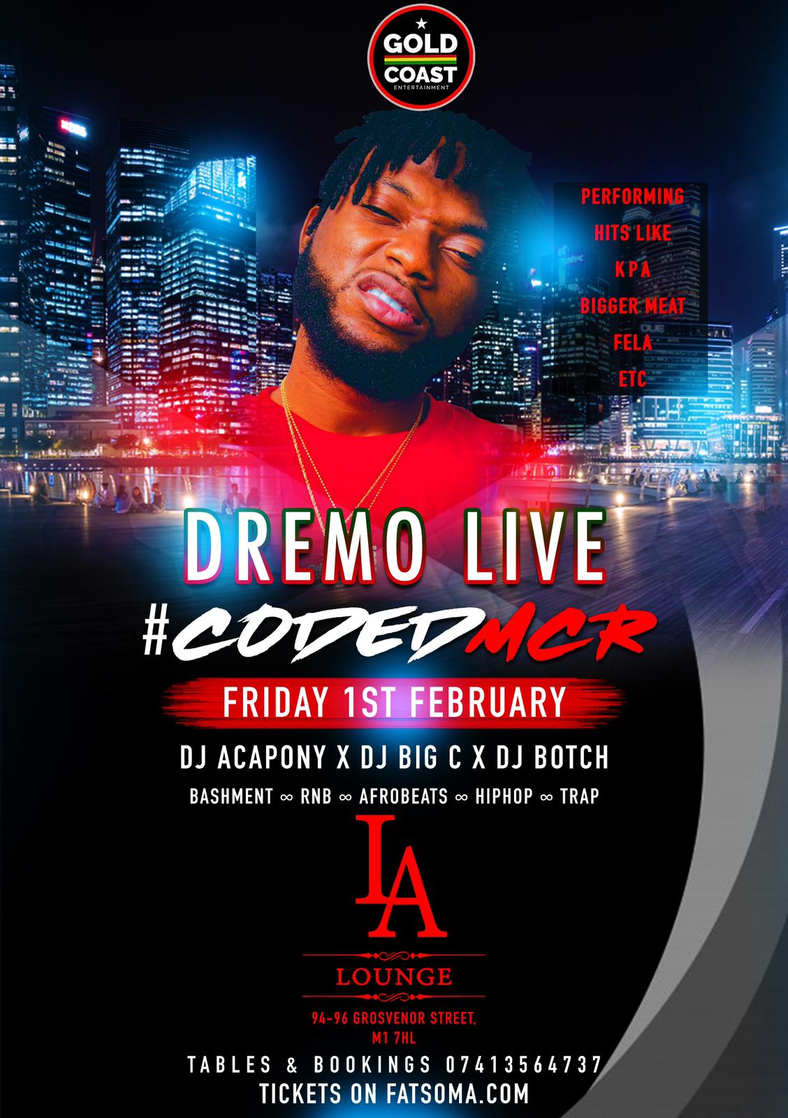 DREMO LIVE #CODED MCR