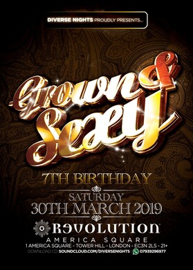 GROWN & SEXY - 7th Birthday