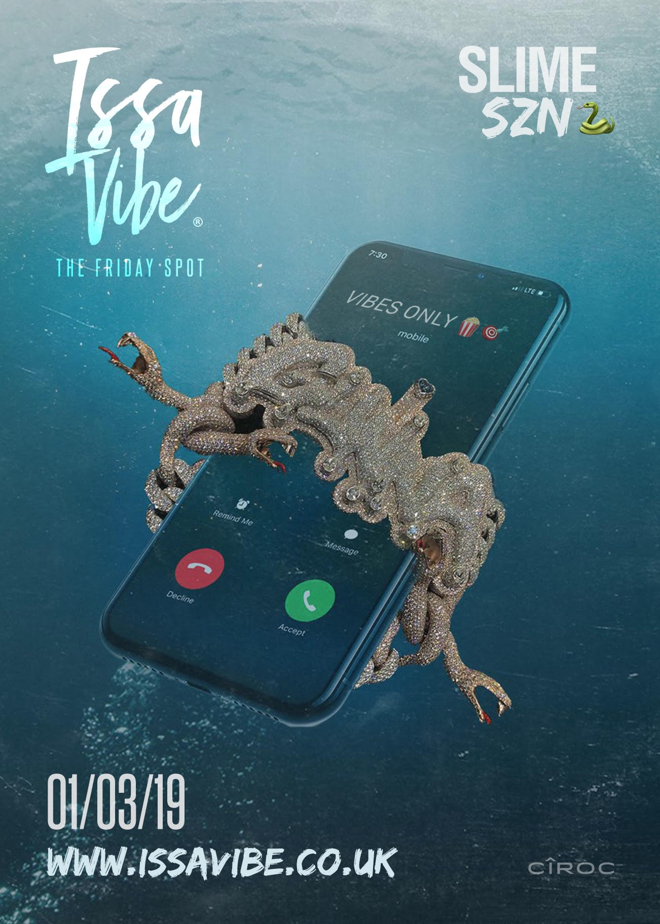 Issa Vibe: SLIME SZN - Drip or Drown So Soon