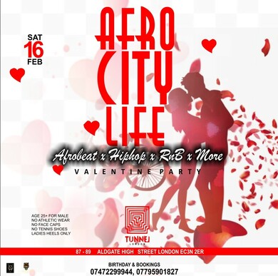 Afro City Life @Tunnel.. Valentine Party❤️