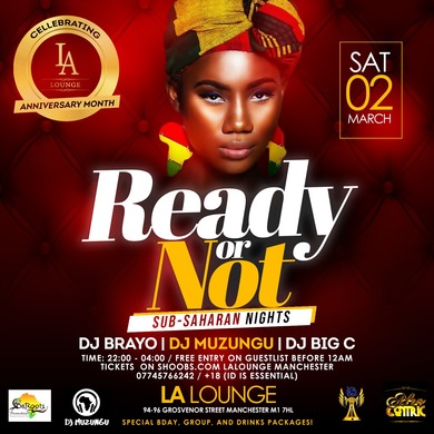 READY or NOT - SUB SAHARAN NIGHTS