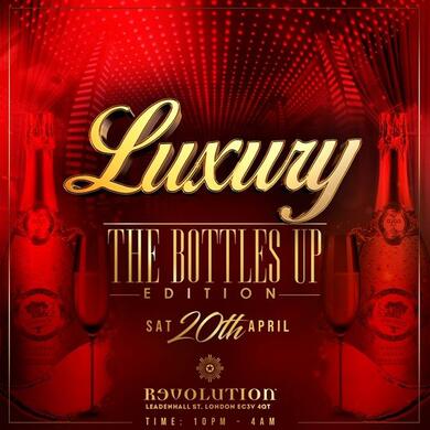 LUXURY: The Bottles Up (All Black Party)