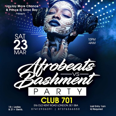 AFROBEATS VS BASHMENT / SAT 23RD MARCH 2019