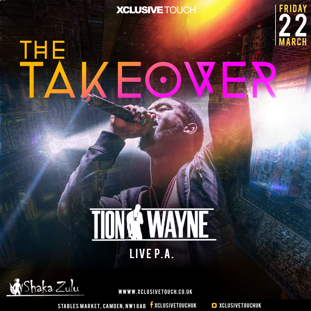 TION WAYNE LIVE | THE TAKEOVER - 22nd March