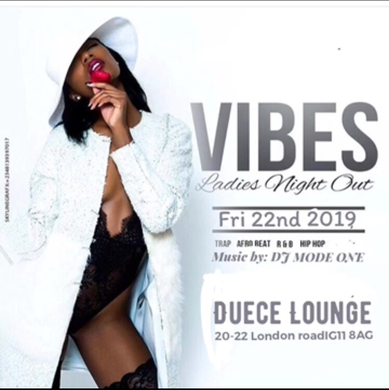 VIBES | LADIES NIGHT OUT | Friday March 22nd