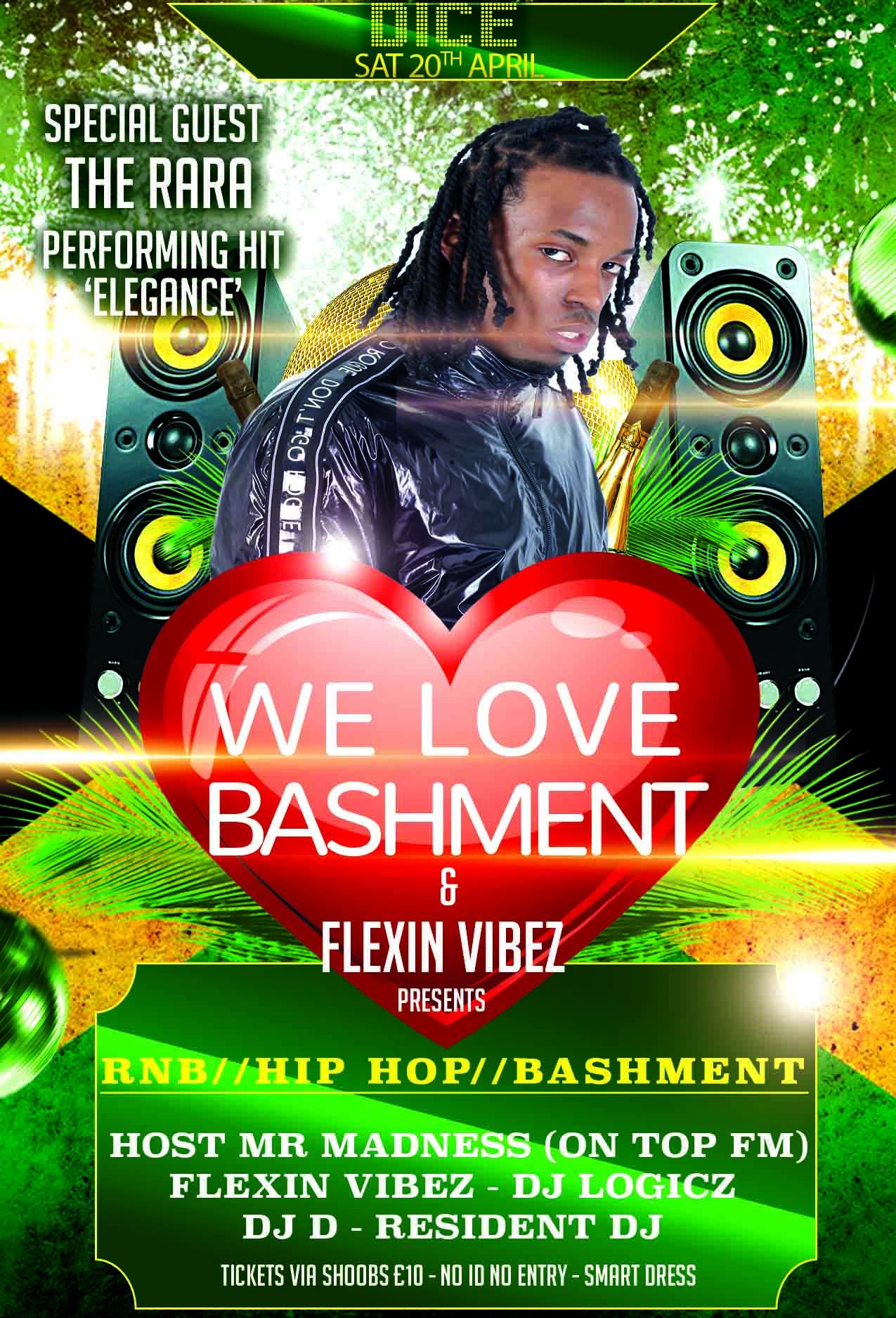 WE LOVE BASHMENT FT THE RARA