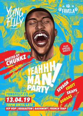 Yung Filly: YeahhhMan Party + Special Guests