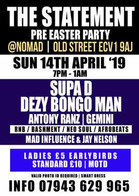 The Statement Pre Easter Skank Out