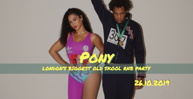 Pony - Old Skool RnB Halloween Party