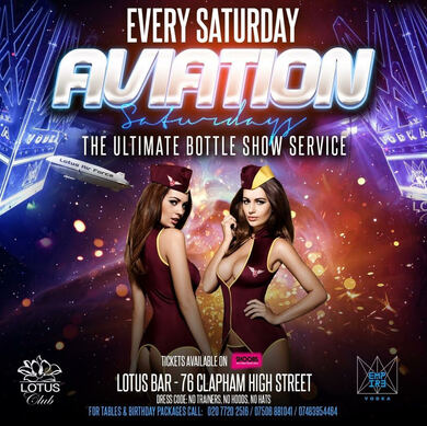 AVIATION SATURDAY @LOTUS BAR CLAPHAM