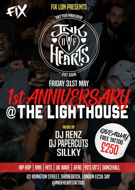 FIX LDN X INK OF HEARTS 1ST YEAR ANNIVERSARY