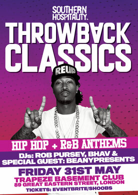 Throwback Classics - Hip Hop + R&B Anthems!