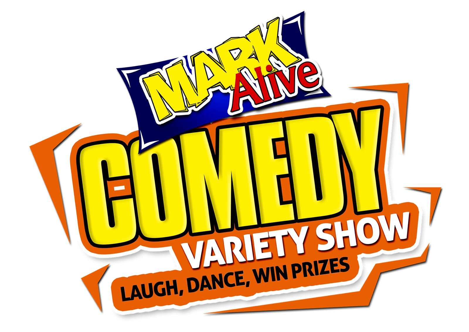 LEEDS- MARK ALIVE COMEDY VARIETY SHOW