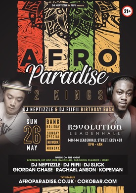Afro Paradise -Dj Neptizzle & FiiFii B’Day