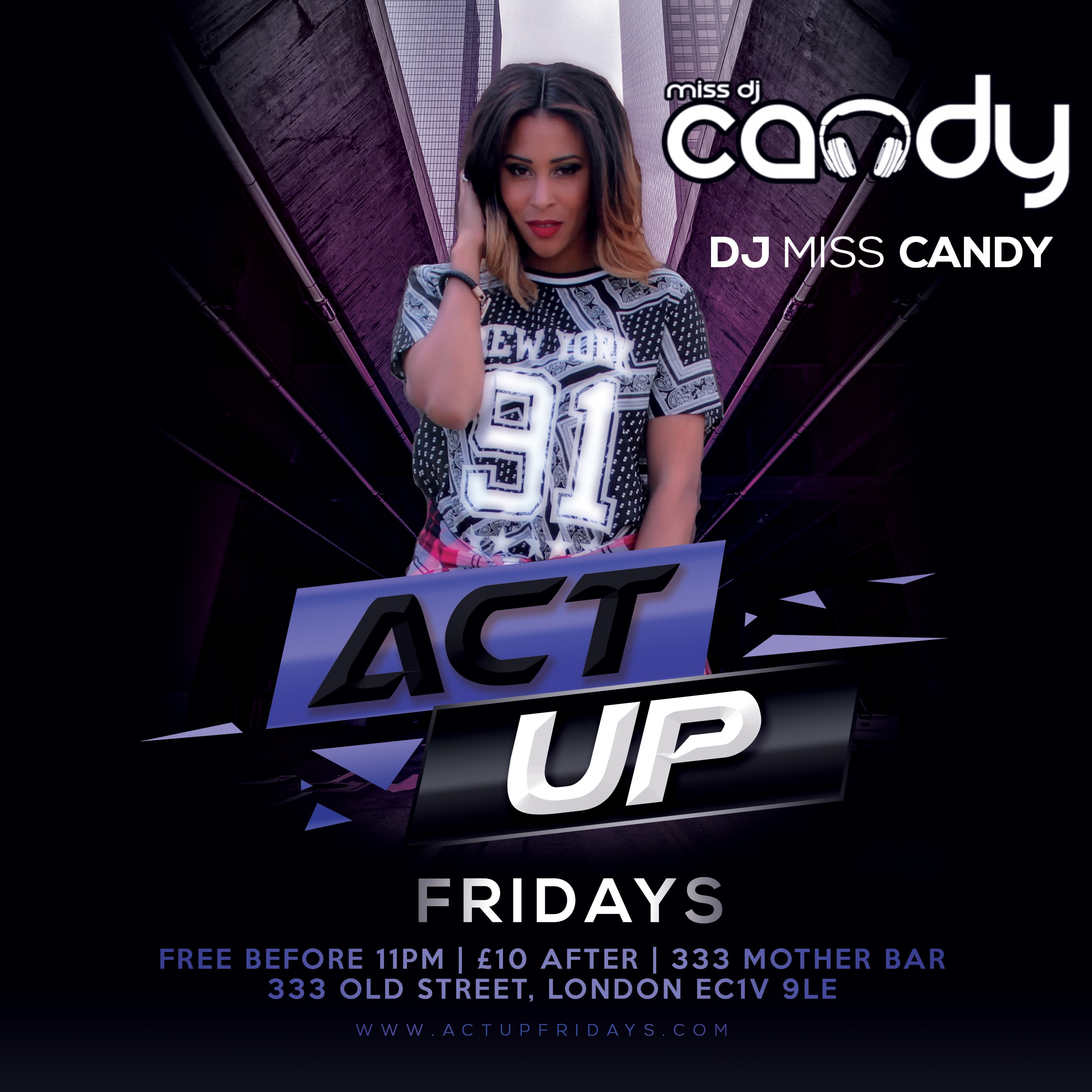 Act Up Fridays (Every Friday)