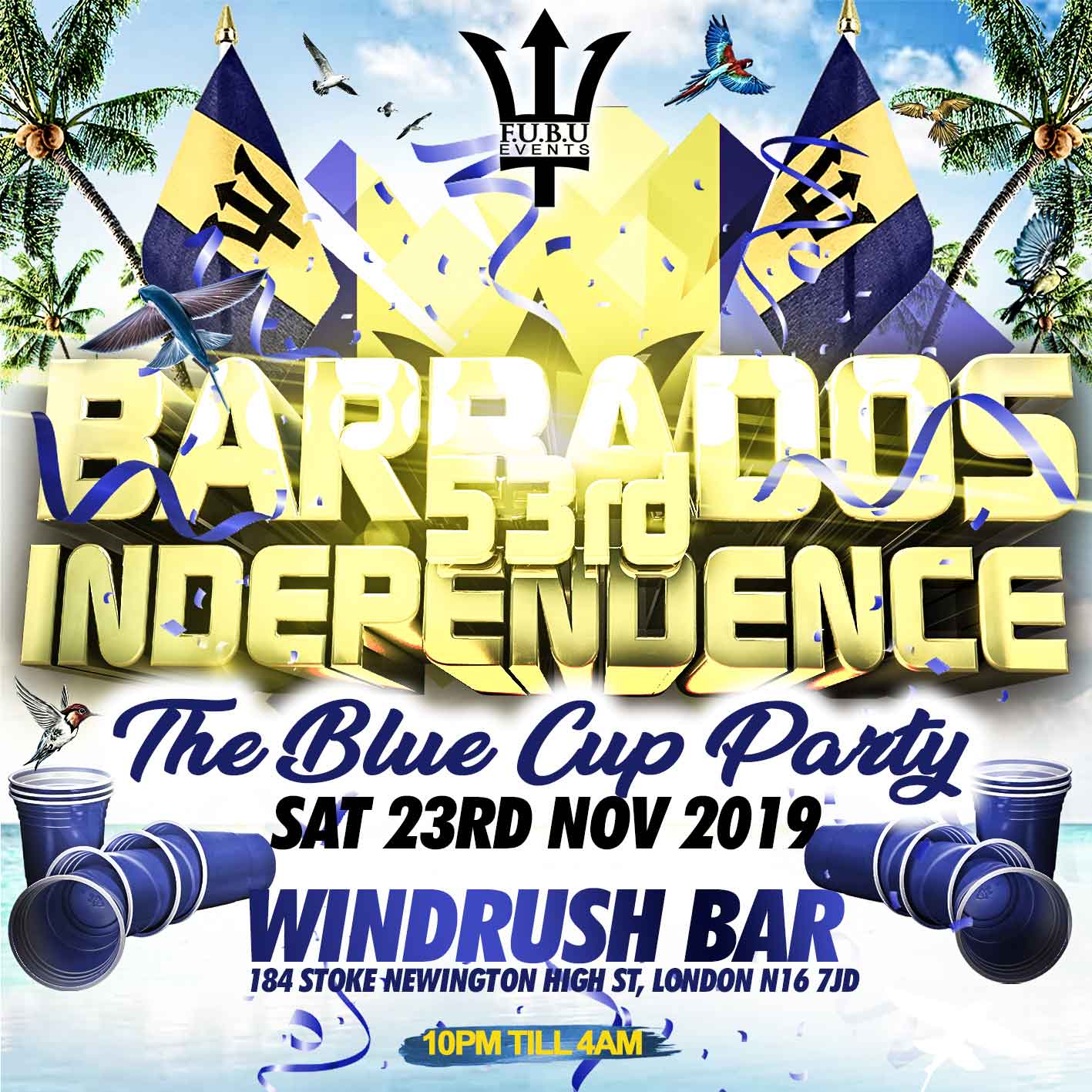 BARBADOS 53rd INDEPENDENCE - Blue Cup Party
