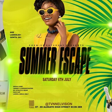 Premier Saturday Presents.. 'SUMMER ESCAPE'