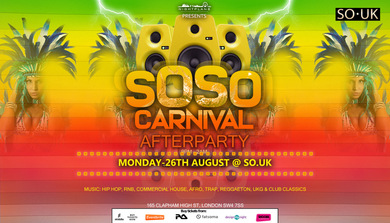 The SoSo Notting Hill Carnival Afterparty