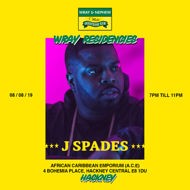Wray Residency with J Spades & Friends!