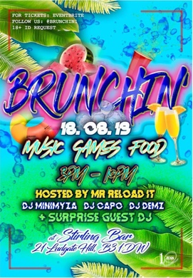 BRUNCHIN - DAY PARTY