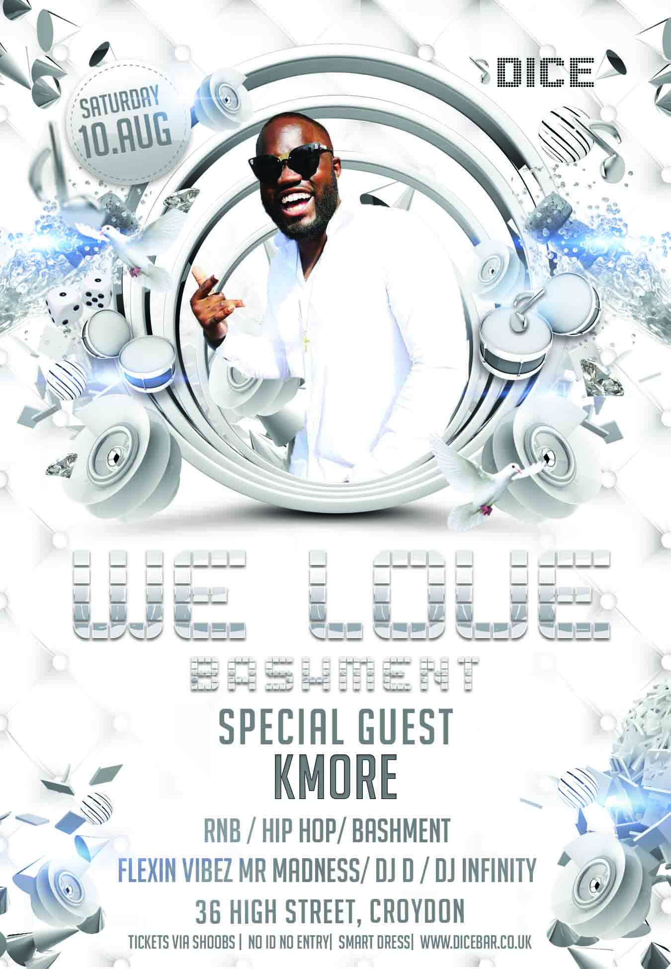 We Love Bashment ft KMORE