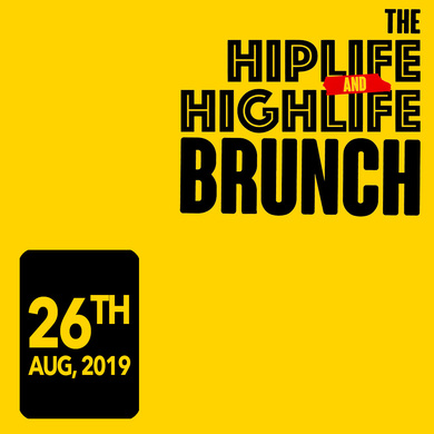 The Hiplife & Highlife Brunch