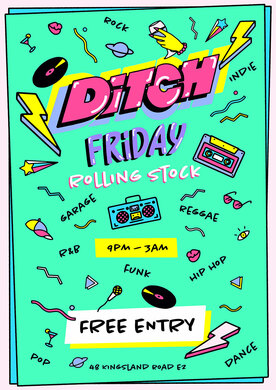 Free Entry: Ditch 90's - 00's Party