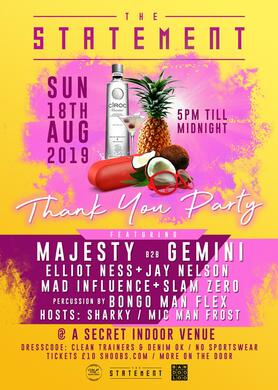 THE STATEMENT Thank You Party