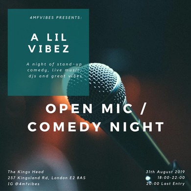 A LIL VIBEZ open mic/comdey