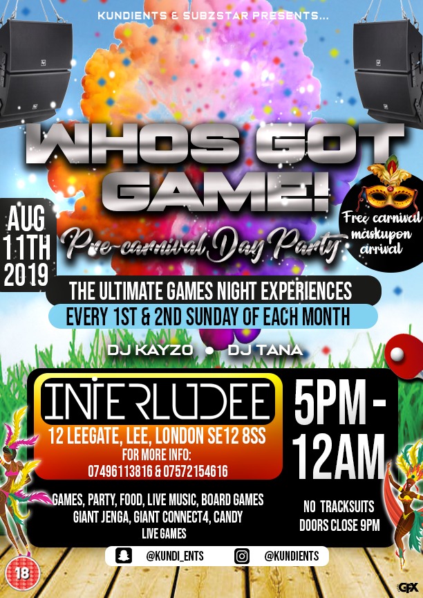 Who's Got Game? Pre Carnival