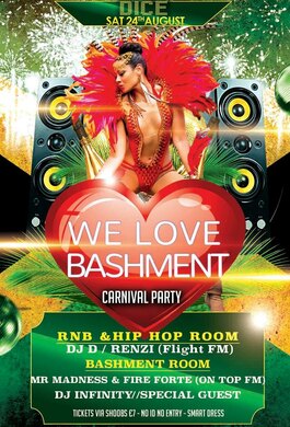 We Love Bashment Carnival Party