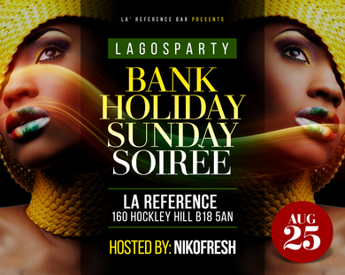 Bankholiday Sun Soiree AUG 25th At Larefence