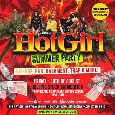 HOT GIRL Summer Party - LADIES FREE BEFORE 12