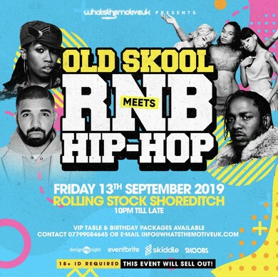 Old Skool RnB Meets Hip-Hop Closing Party