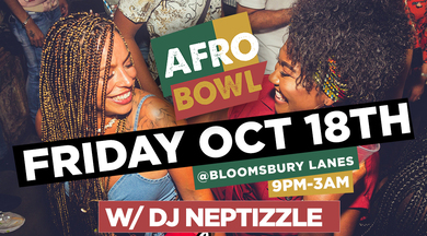 AFROBowl w/ DJ Neptizzle