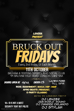 BRUCK OUT FRIDAYS