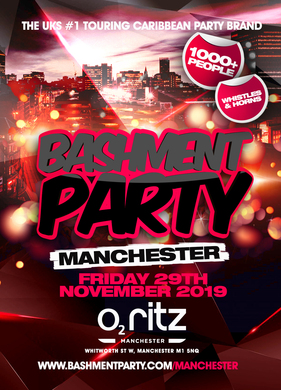 BASHMENT PARTY MANCHESTER - ANNIVERSARY TOUR