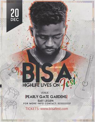 BISA FEST - HIGHLIFE LIVES ON