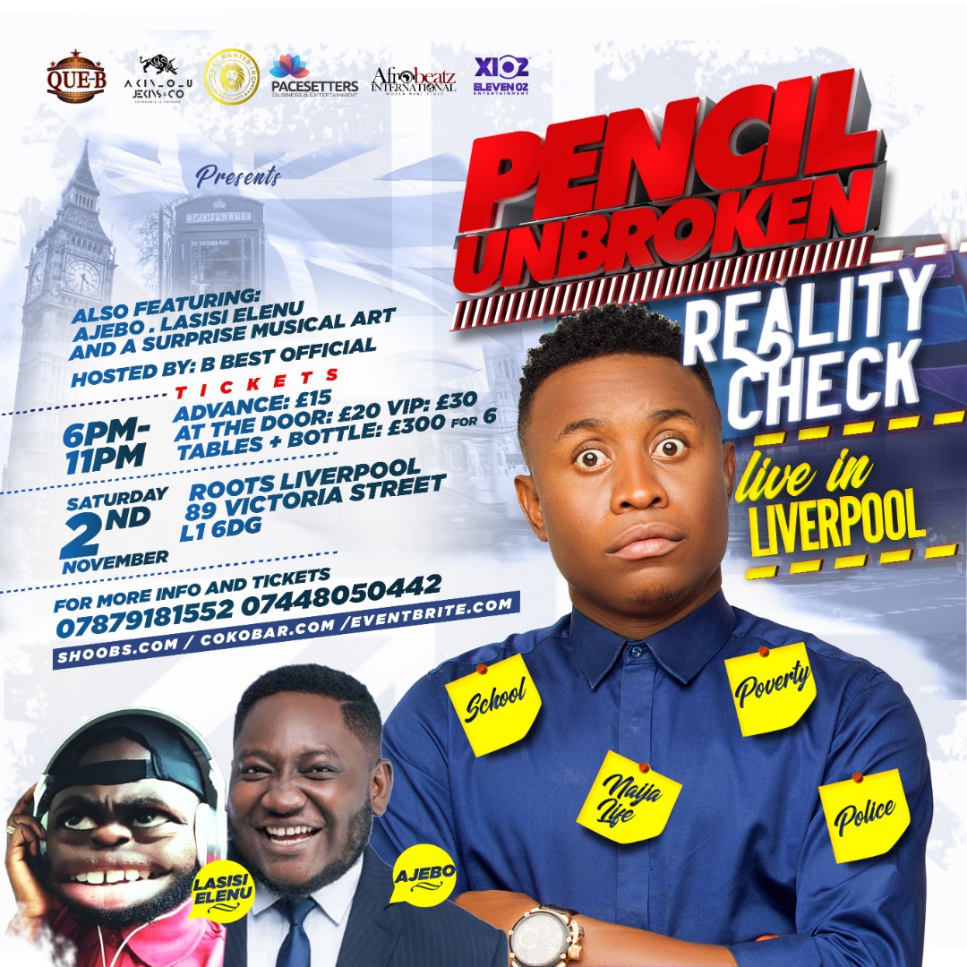 Pencil Unbroken ComedyShow Liverpool +Lasisi