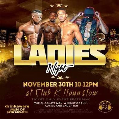 Ladies Night ‘ Featuring The Chocolate  Men’